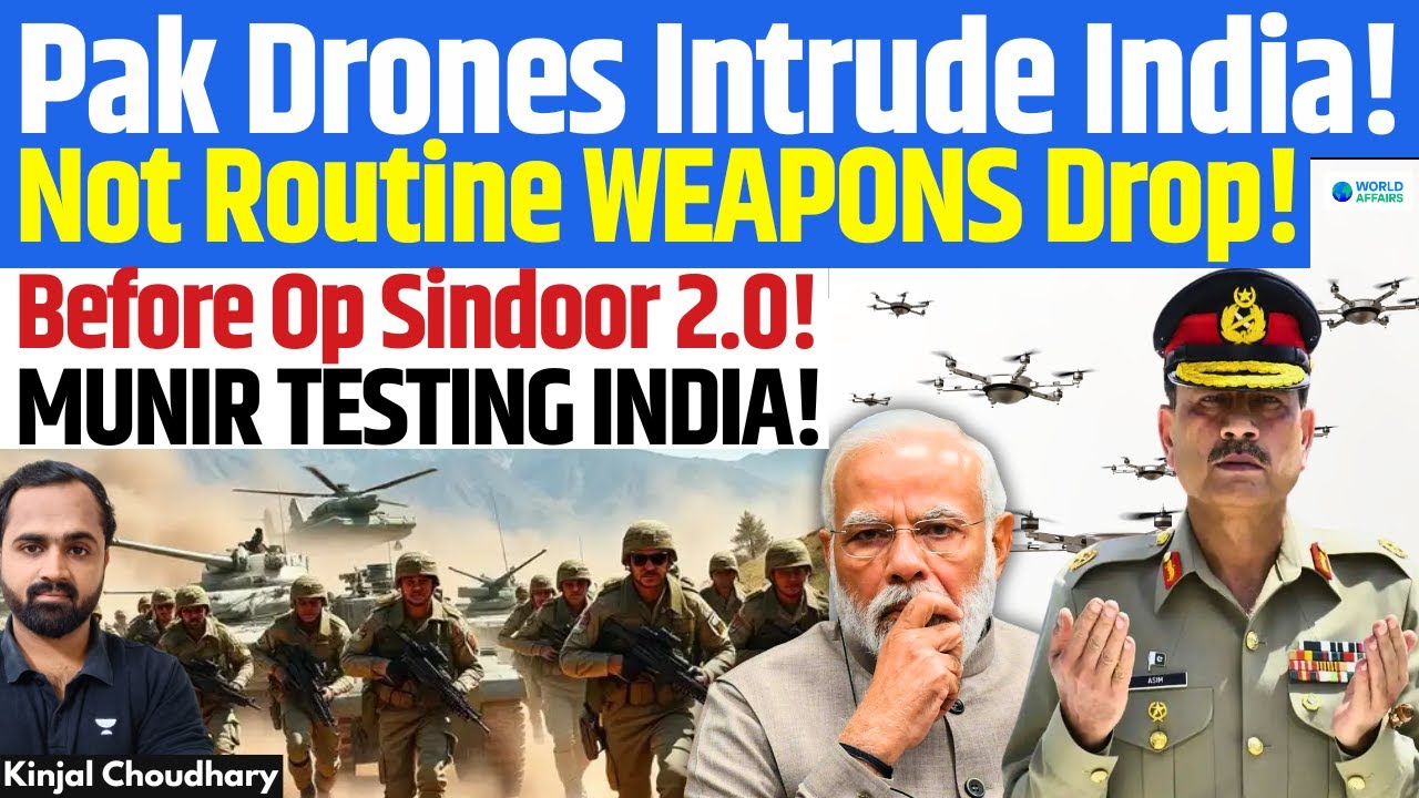 Pak Preparing for Something Big - Drones Intrude India to Test Counter-UAS | Op Sindoor 2.0 | Kinjal