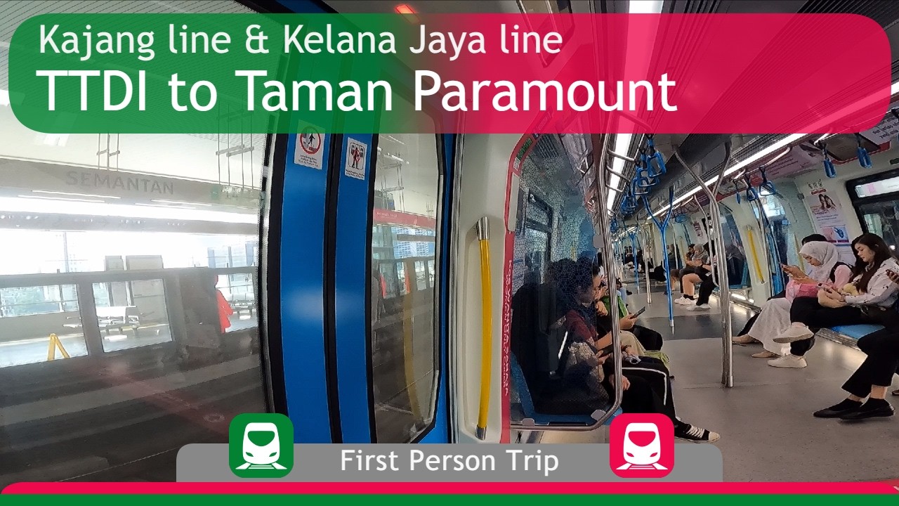 MRT & LRT FPV : TTDI to Taman Paramount