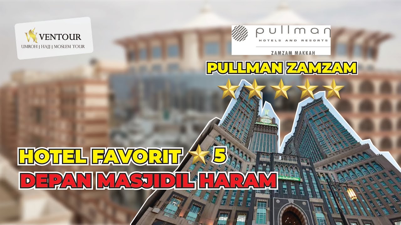 REVIEW JARAK DARI HOTEL PULLMAN ZAMZAM KE MASJIDIL HARAM 🕋🥰