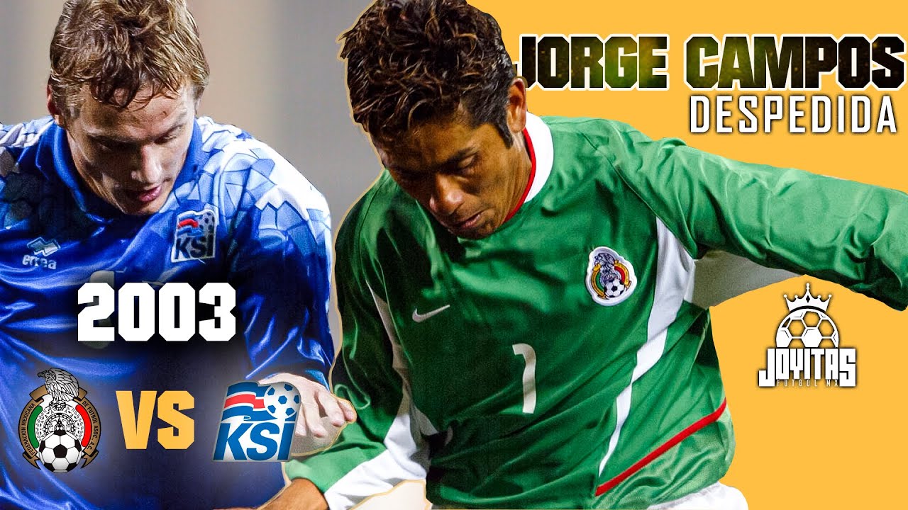 México vs Islandia (19/11/2003) - Despedida Jorge Campos