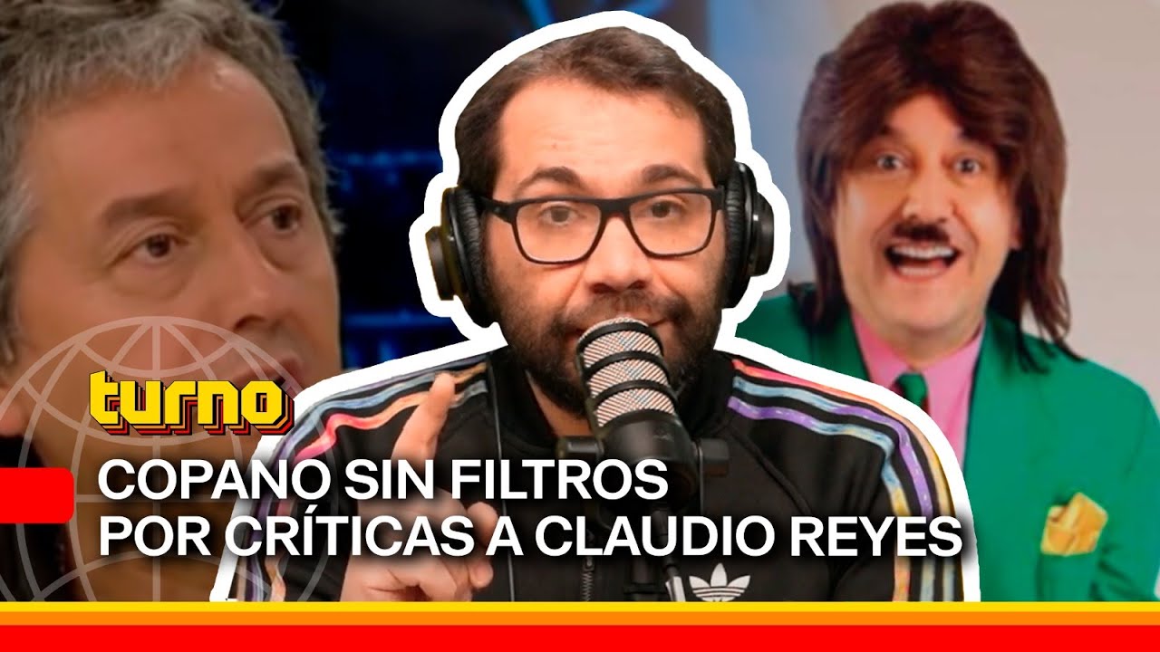 Sin Filtros: Las duras cr&iacute;ticas de Copano sobre Claudio Reyes y la muerte