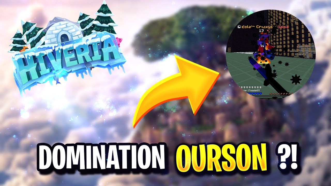 DOMINATION OURSON SUR HIVERIA ?! ⚔️