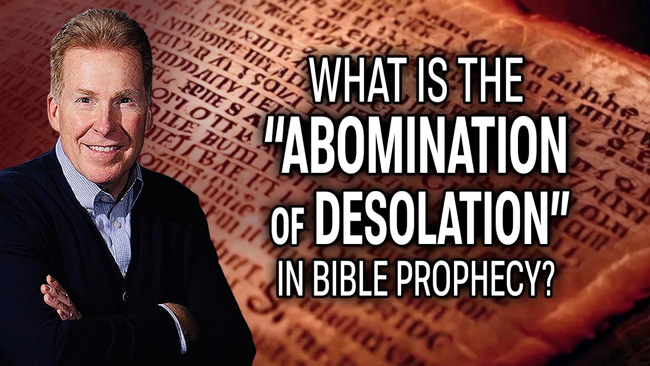 What is the Abomination of Desolation in Bible Prophecy?