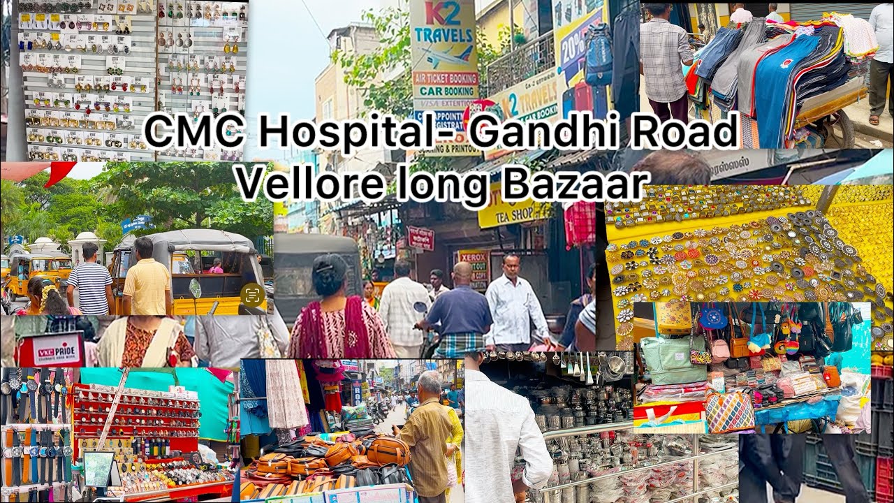 CMC HOSPITAL - Gandhi Road opposite to cmc // Long Bazaar Vellore // cmc hospital // vellore