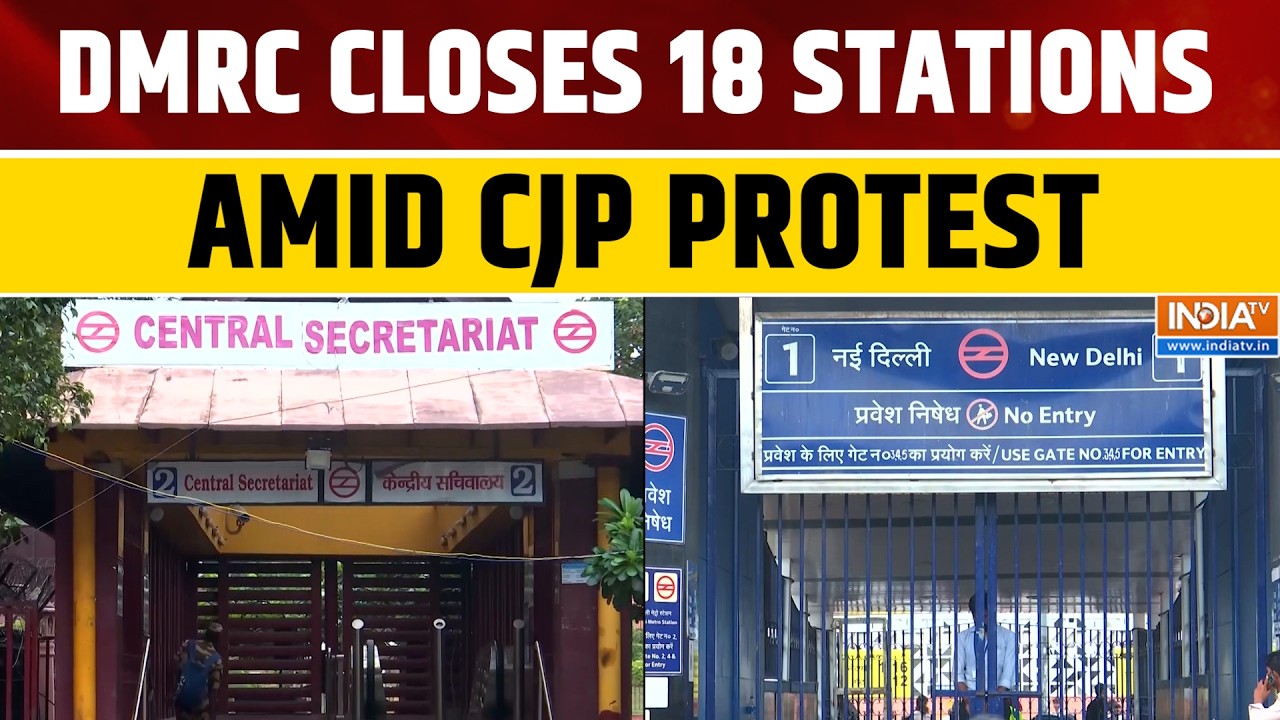 DMRC Closes 18 Metro Stations Amid CJP Protest, Interchange Services Continue At Key Stations