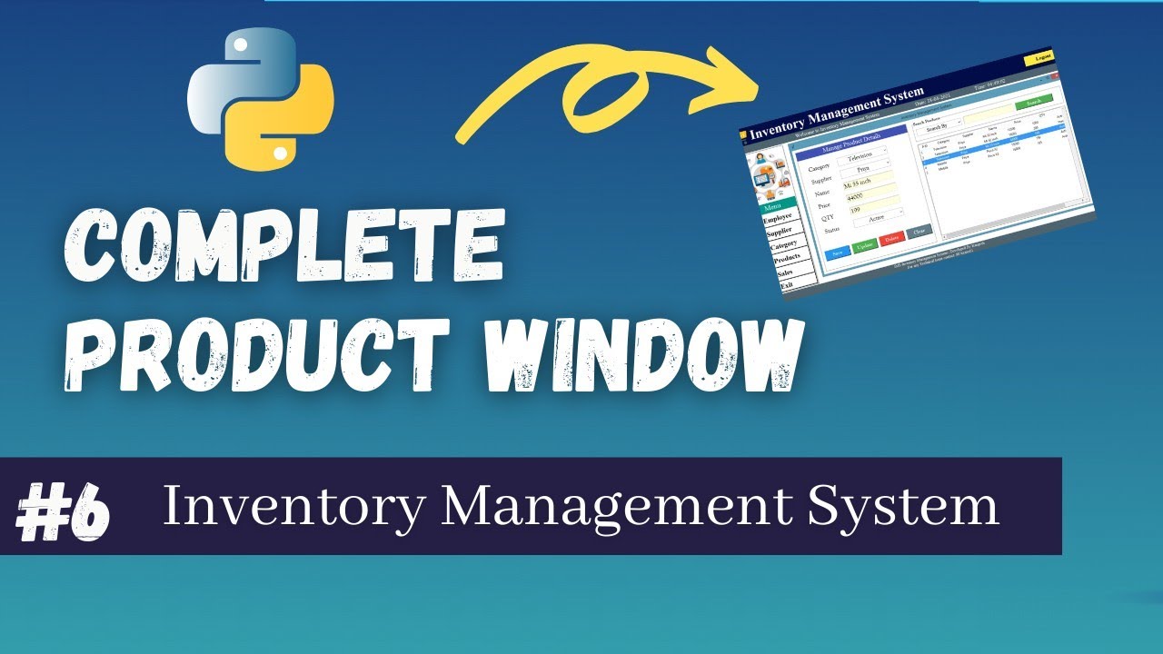 🔥#6 How to Create Inventory Management System with Database in Python | 0 to Hero Course | Billing🔥