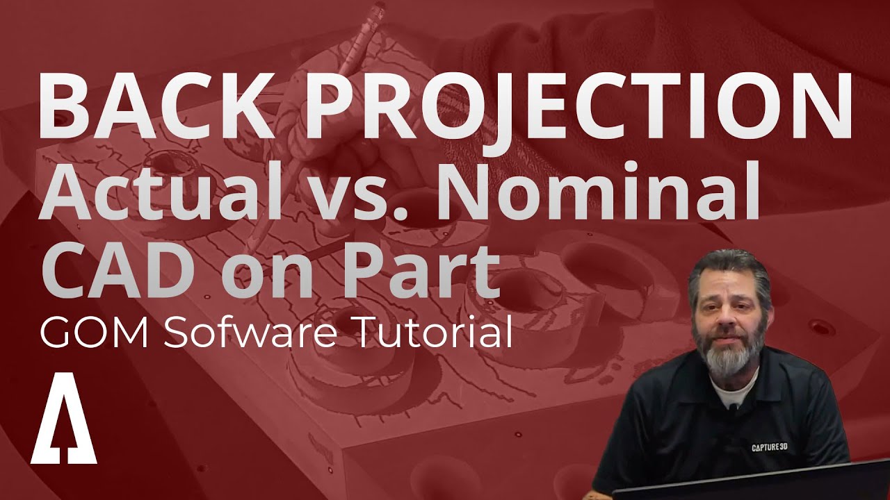 How to Project Actual and Nominal CAD onto Part (Back Projection) Using ATOS 3D Scanners