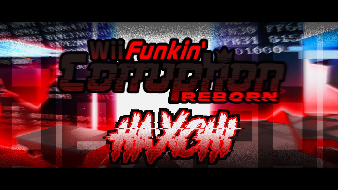 HAXCHI - Wii Funkin' Corruption: Reborn [OST]