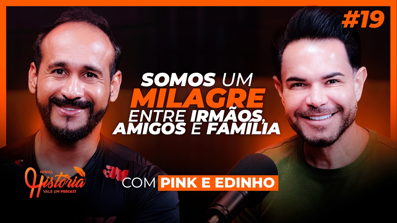 SOMOS UM MILAGRE ENTRE IRMÃOS, AMIGOS E FAMÍLIA COM PINK E EDINHO.