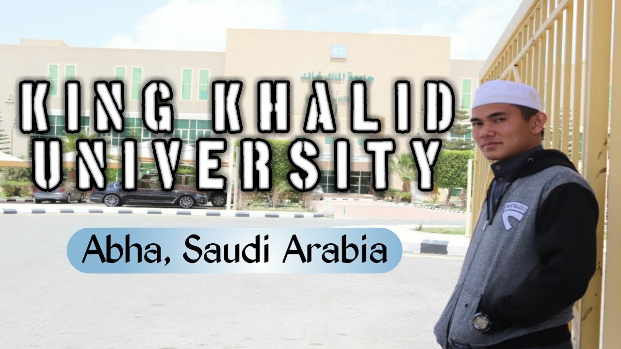 جامعة الملك خالد KING KHALID UNIVERSITY