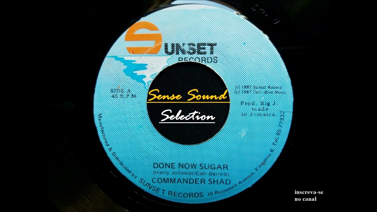 Commander Shad - Done Now Sugar