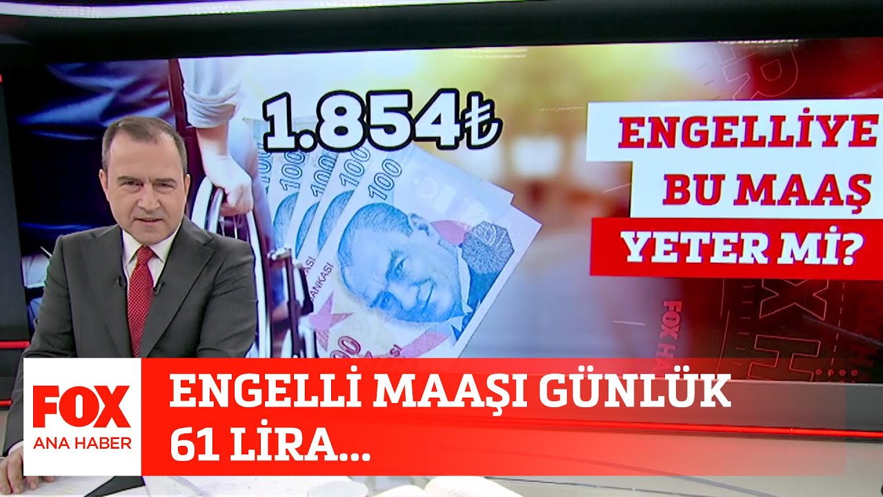 Engelli maaşı günlük 61 lira... 27 Eylül 2023 Selçuk Tepeli ile FOX Ana Haber