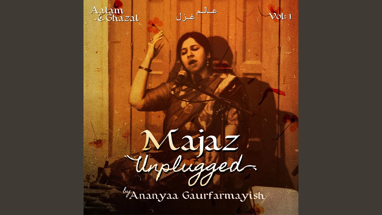 Junoon-e-Shauq Ab Bhi Kam Nahin Hai (Majaz)