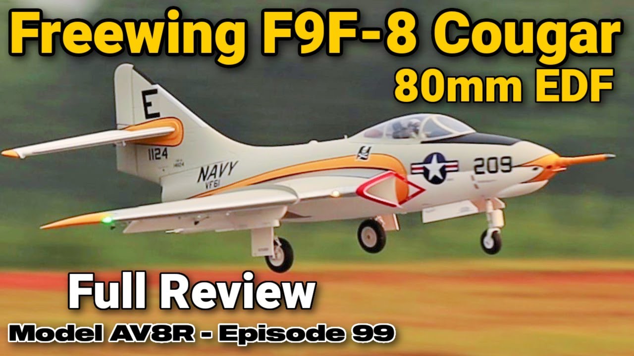 Обзор модели AV8R Freewing F9F-8 Cougar Super Scale 80mm EDF с гироскопом PNP