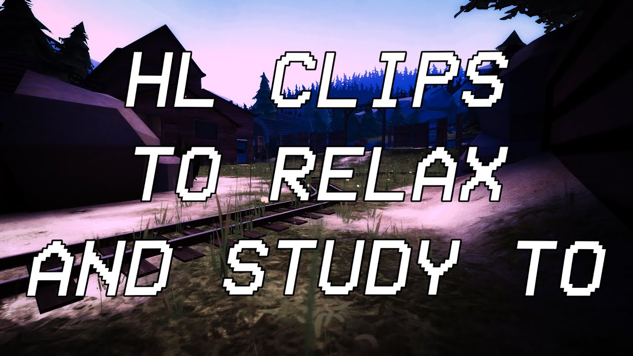 Highlander clips to relax and study to (RGL s13)
