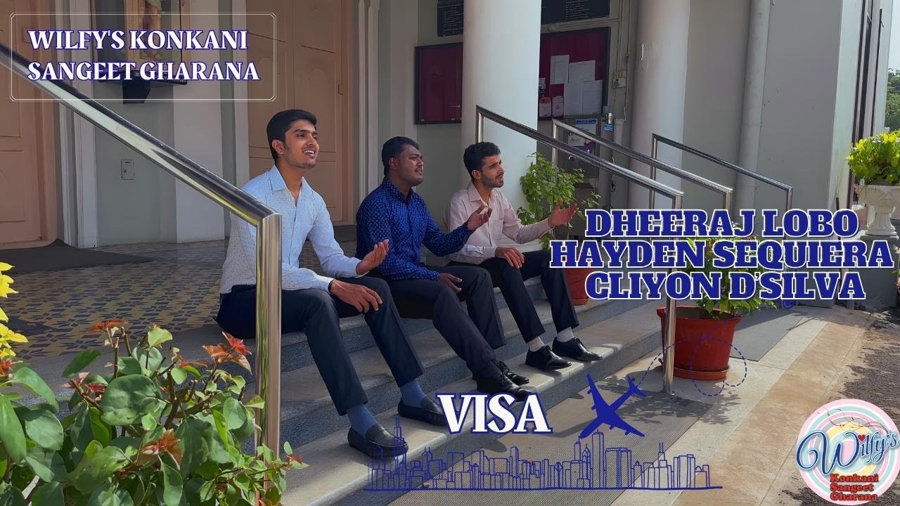 Visa - Dheeraj, Hayden, Cliyon | Wilfy Rebimbus | Joswin Pinto
