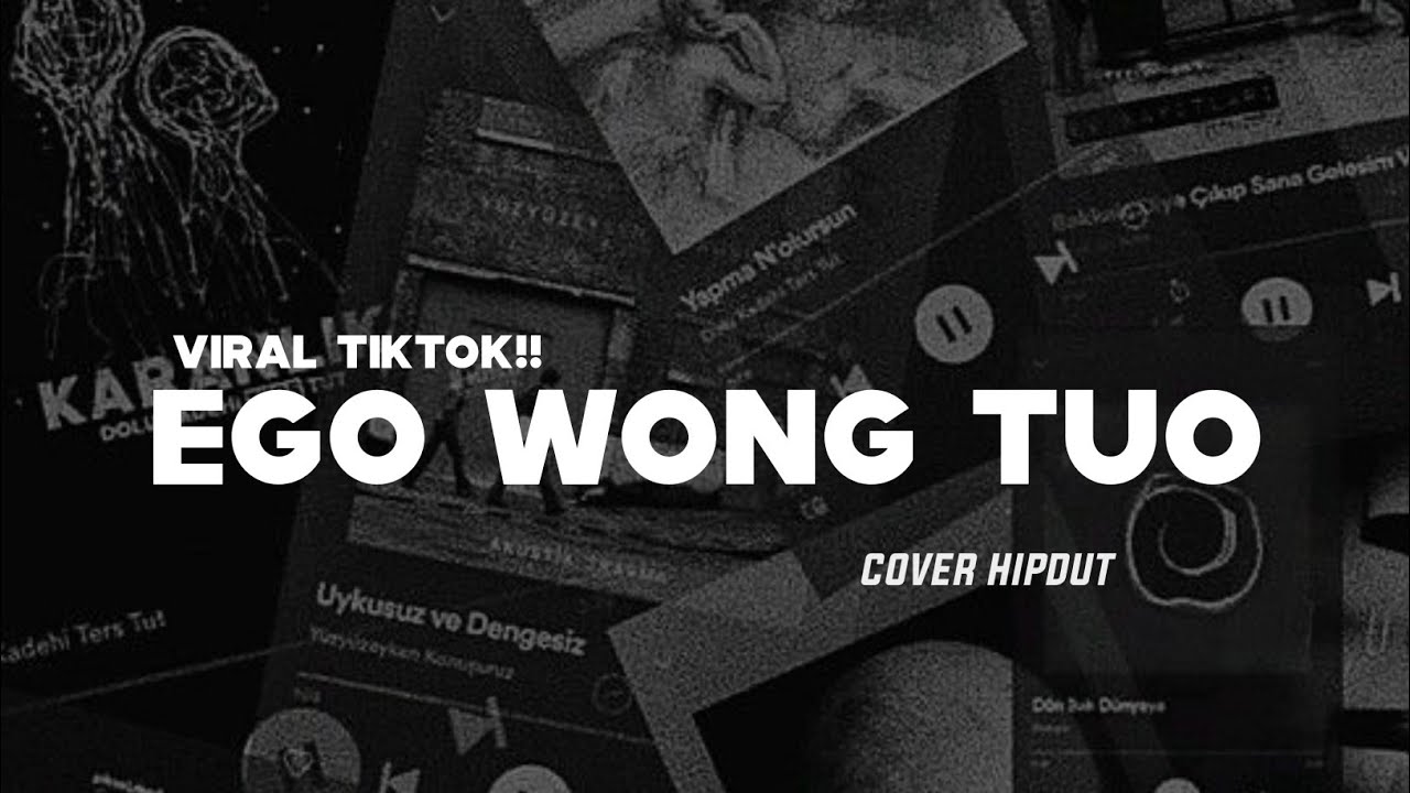 Ego Wong Tuo - Cover Hipdut || Kudu Iso Kuat Balungane