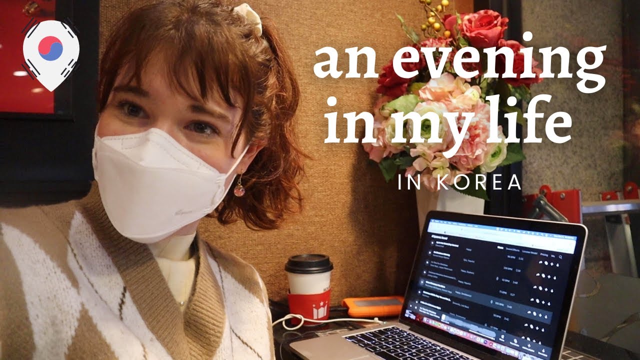 🇰🇷 Spend an Evening in Korea with Me 🤗 (as an English teacher)