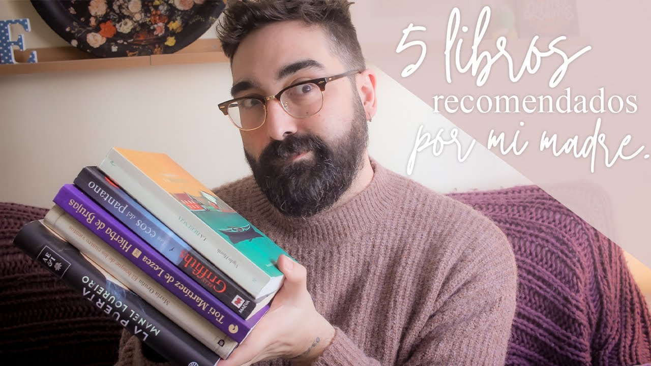 💥 5 LIBROS que me RECOMENDÓ MI MADRE & me ENCANTARON ✨ Mikey F.