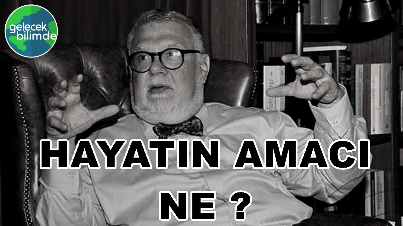 Celal Şengör - Hayatın amacı ne?