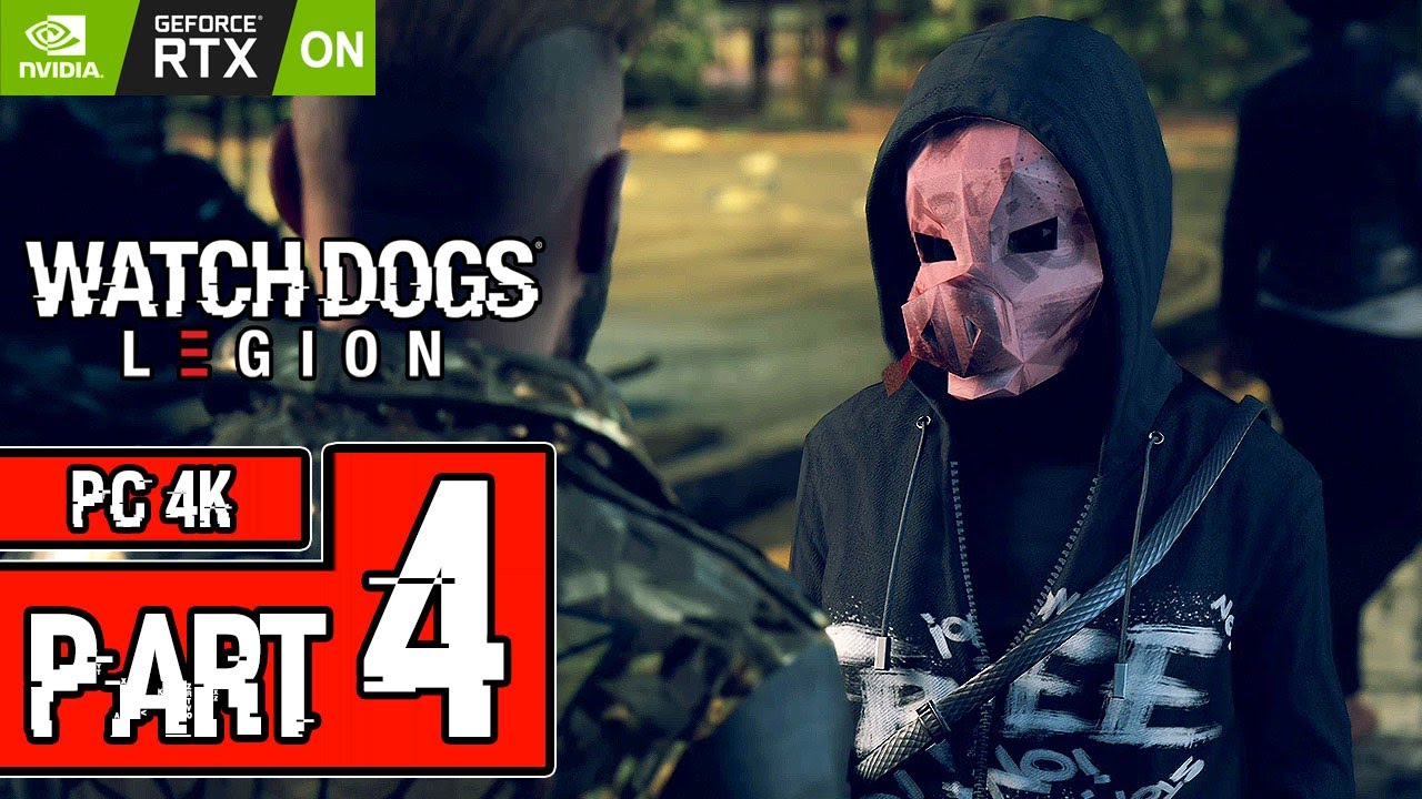 Watch Dogs: Legion Walkthrough PART 4 (PC RTX) Gameplay No Commentary @ ᵁᴴᴰ 60ᶠᵖˢ ✔