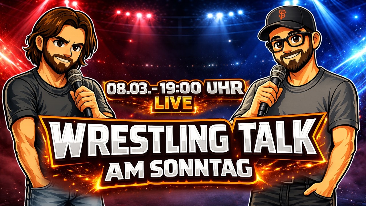 🔥 Wrestling Talk LIVE – Road to WrestleMania! Was passiert jetzt? (19:00 Uhr)