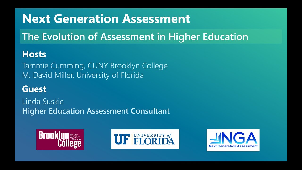 Linda Suskie: The Evolution of Assessment in Higher Education