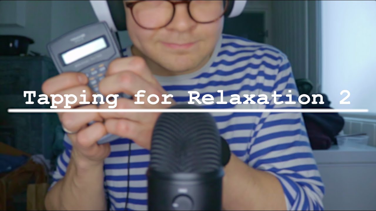 [ASMR] Tapping for Relaxation 2 (no talking)