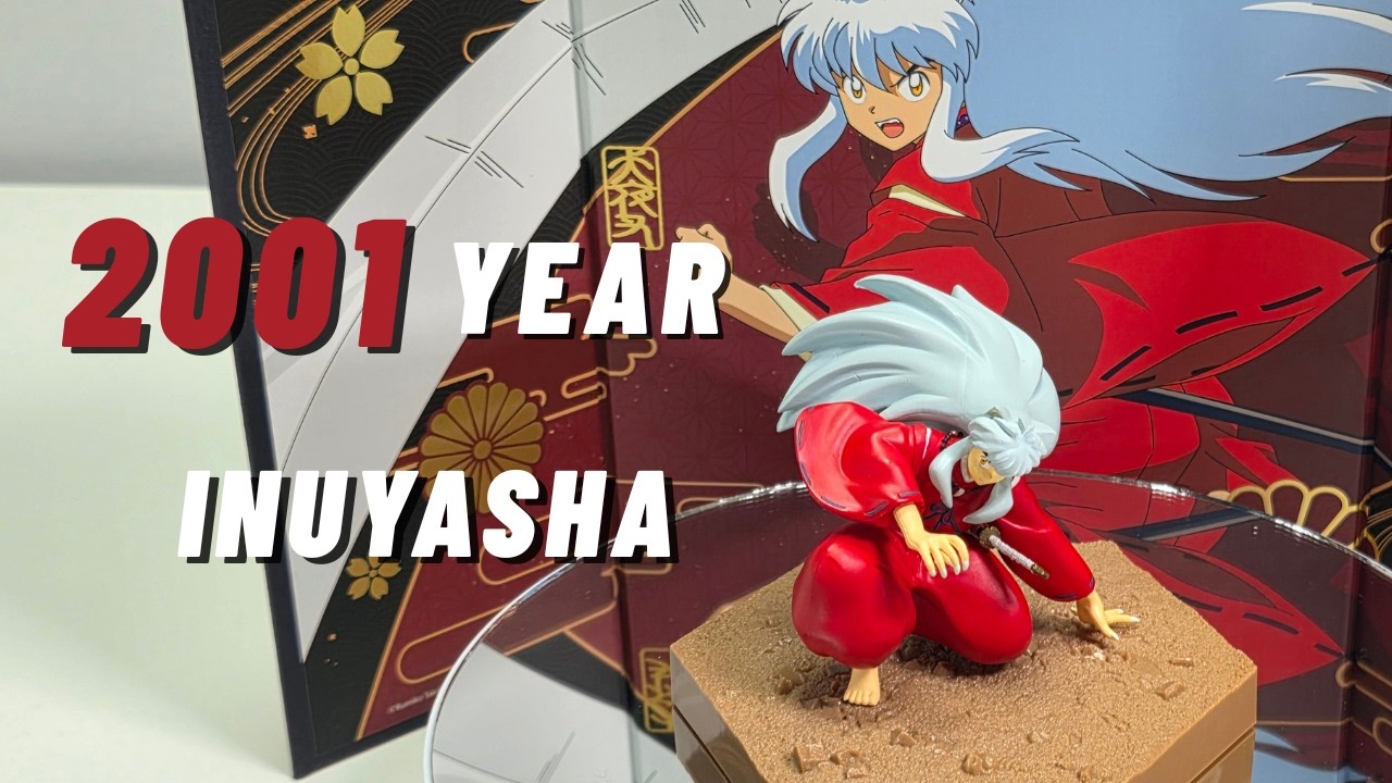 [Toy ASMR] Retro 2001 Year Inuyasha Figure