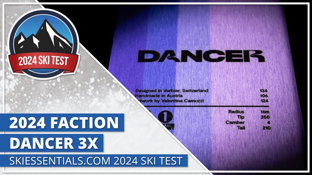 2024 Faction Dancer 3X - SkiEssentials.com Ski Test