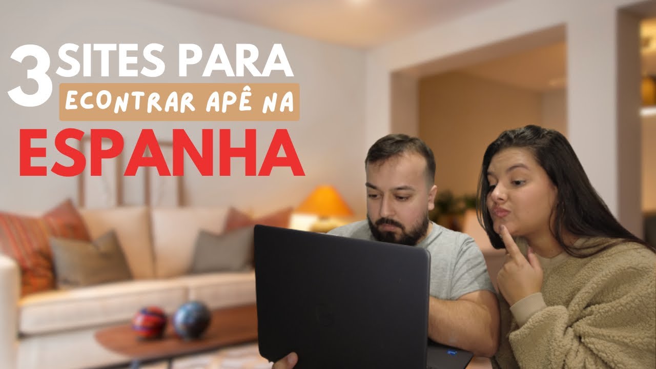 ONDE PROCURAR APARTAMENTO NA ESPANHA | Cuidado com GOLPE na Espanha + DICAS | Brasileiros na Espanha