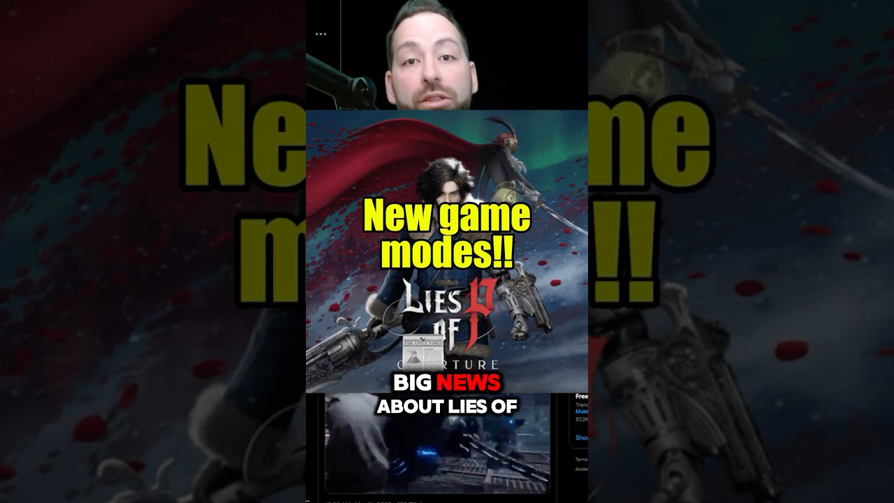 Lies of P Overture adding TWO new game modes!!
