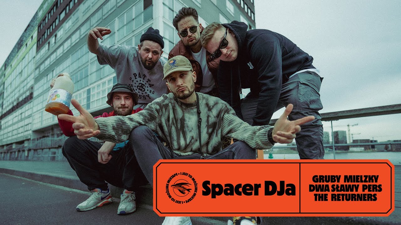 Dwa Sławy, Gruby Mielzky, Pers - Spacer DJa