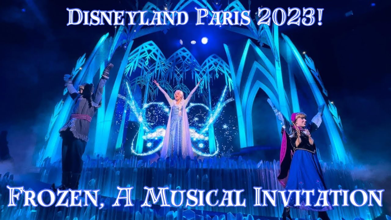 Frozen: A Musical Invitation Disneyland Paris