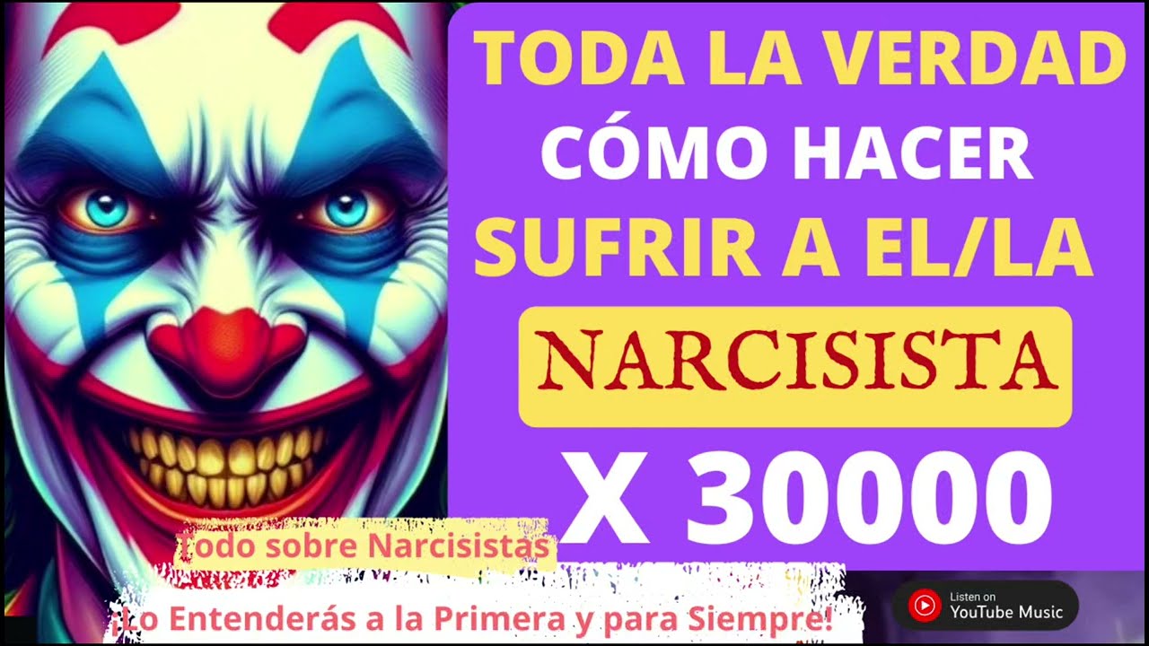 Cómo hacer sufrir a un narcisista x30000 💥 Mejor Guía