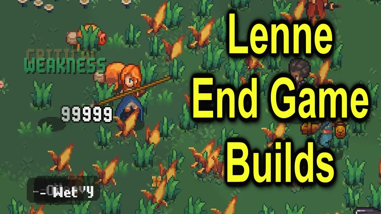 Lenne End Game Builds | Big Damage | Chained Echoes