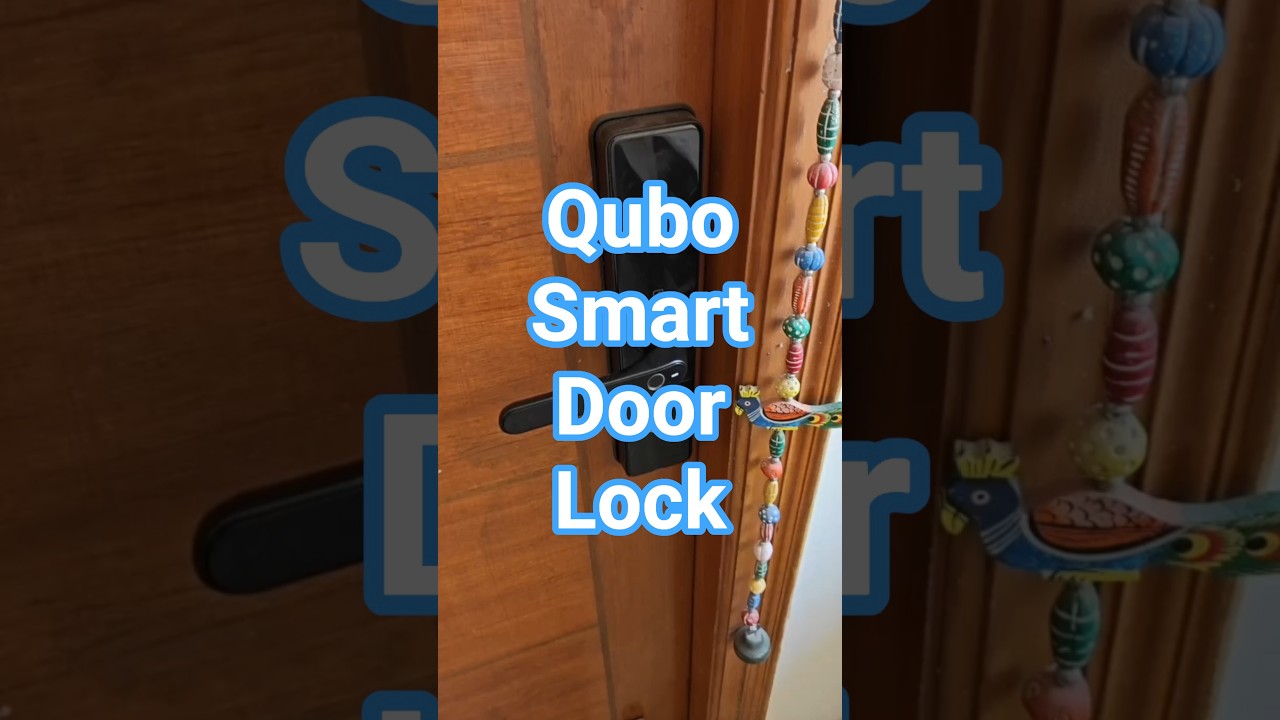 6 ways to unlock Qubo Smart Door Lock | Qubo Select #qubo #smartlock #quboselect
