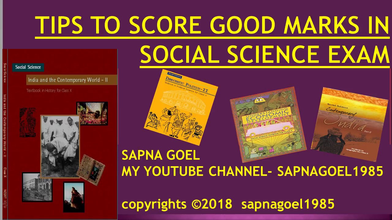 TIPS TO SCORE GOOD MARKS IN SOCIAL SCIENCE EXAM