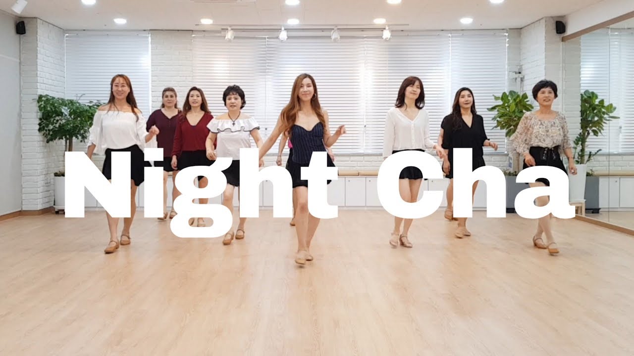 Night Cha - Line Dance (Beginner
)Jenifer Wolf (Canada) & Kim-Fundanzer (Malaysia)