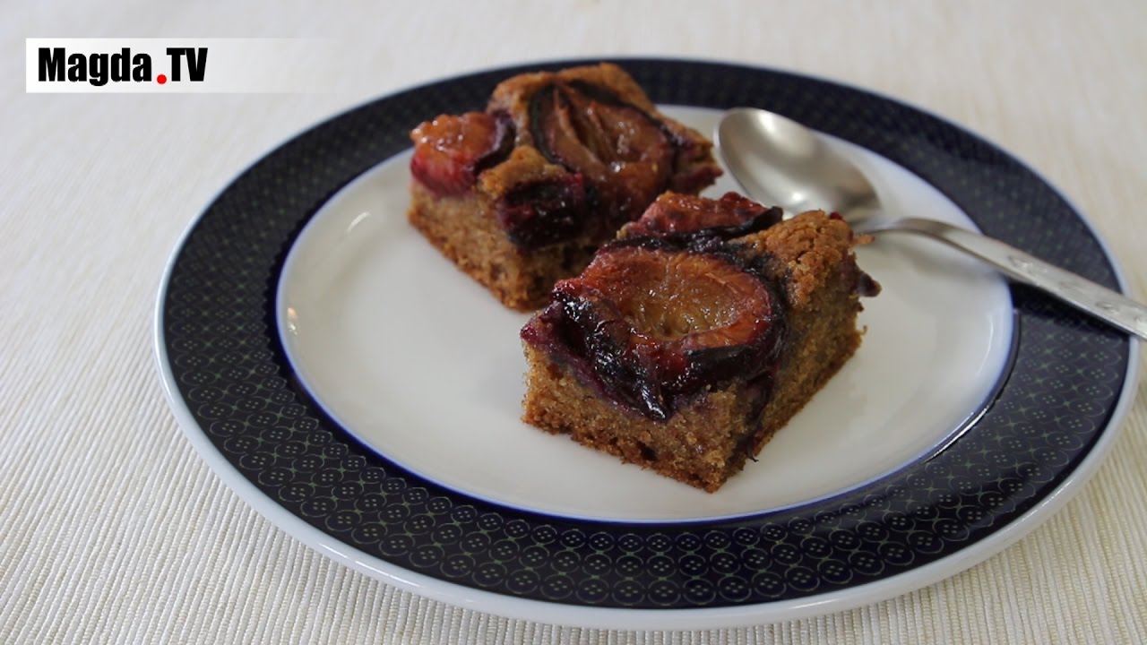 Whole Wheat Plum Cake | Magda.Tv