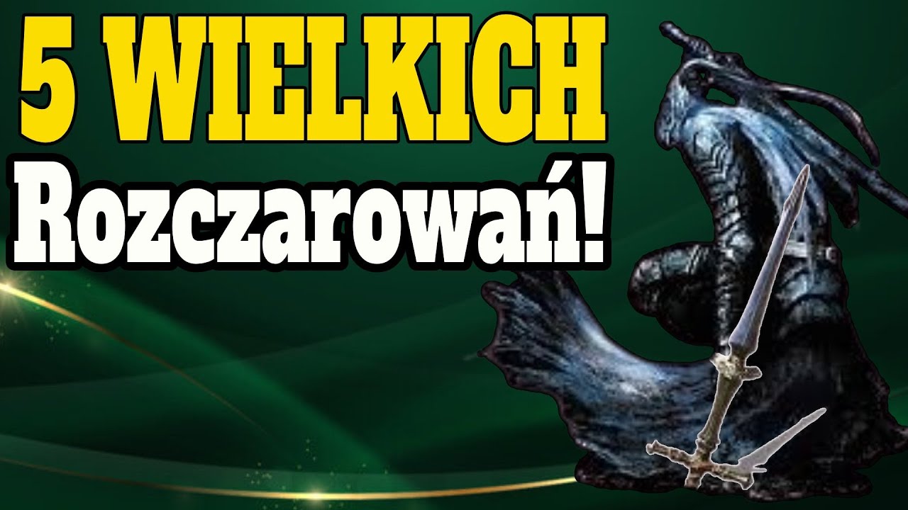 5 NAJBARDZIEJ rozczarowujących broni w Dark Souls 1 ⚔️😢