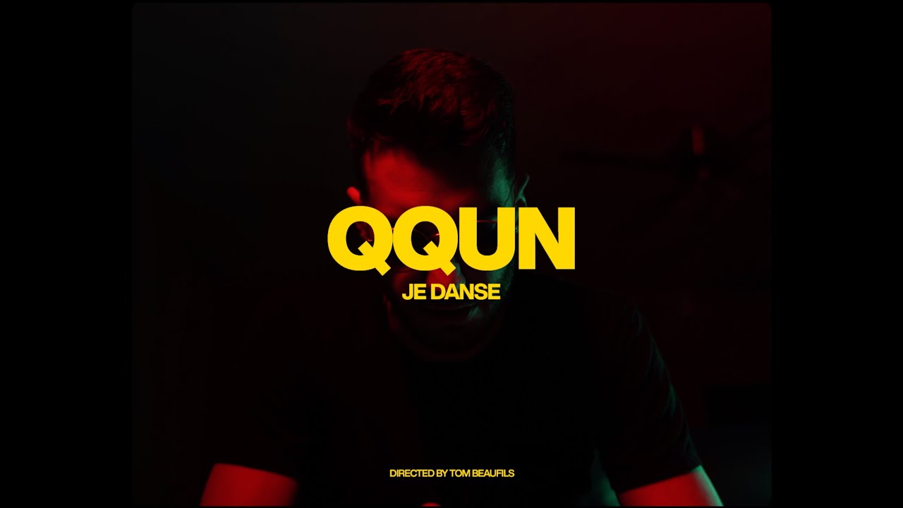 QQUN - Je danse |  Clip officiel