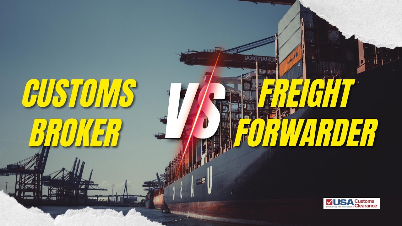 Customs broker vs freight forwarder - what’s the difference, and which one does your business need?