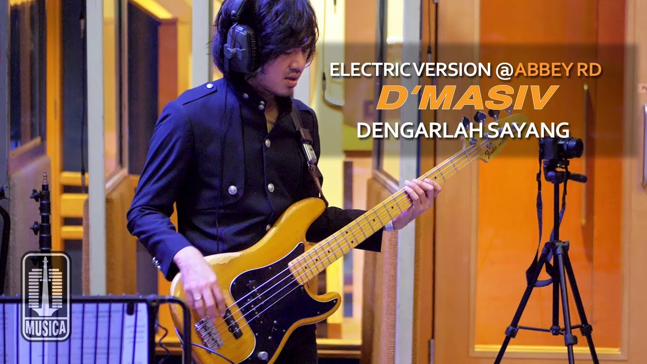 D'MASIV - Dengarlah Sayang (Electric Version @ABBEY RD)