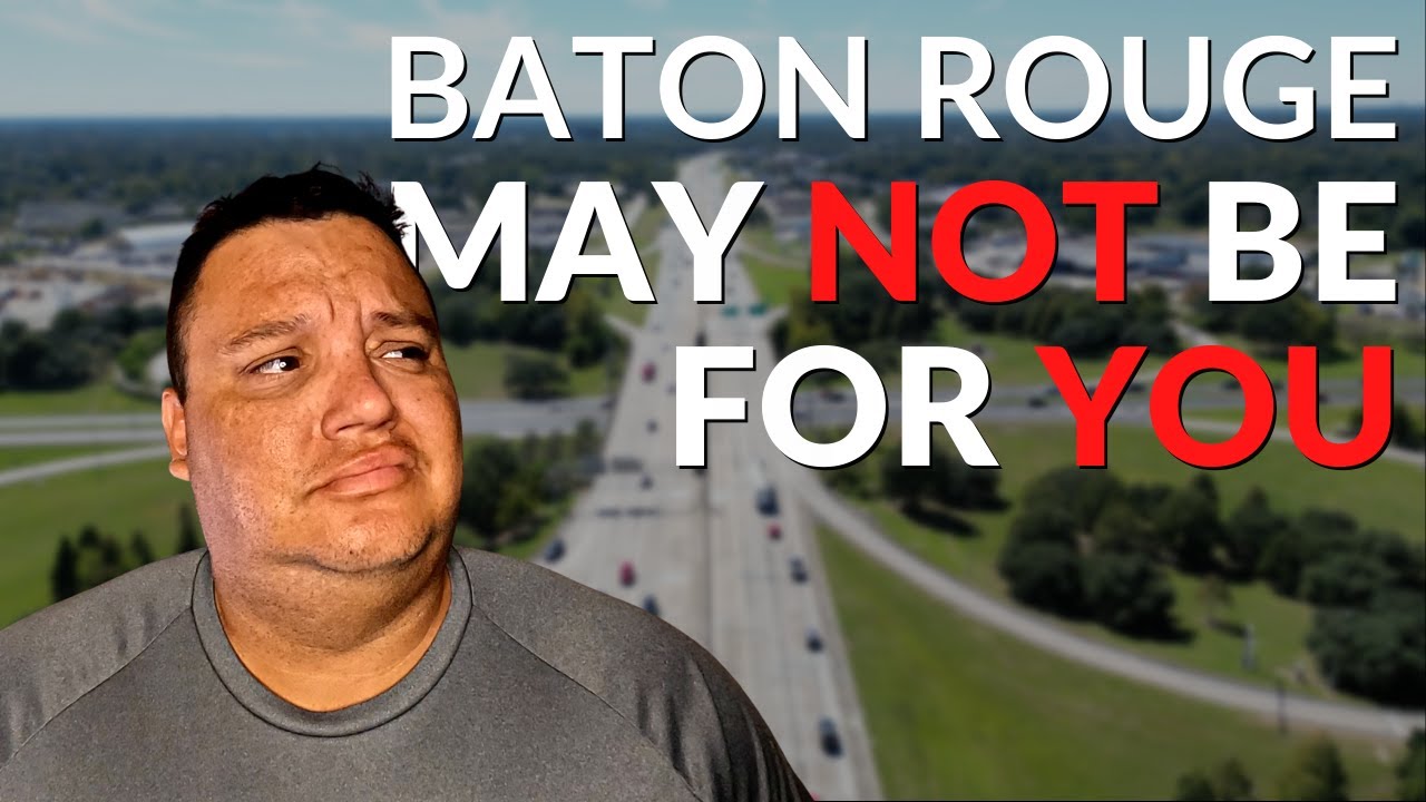These are the Worst Things About Living in Baton Rouge, Louisiana - Should You Move?