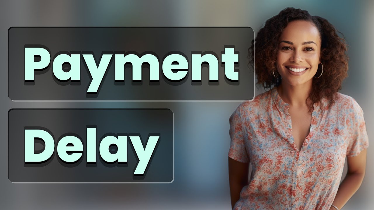 Why Is My Online Payment Delayed?