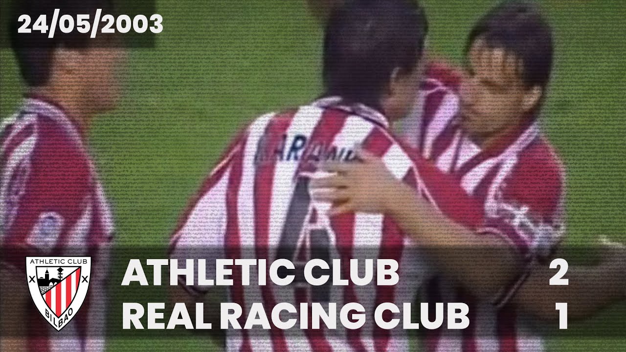 ⚽️ [Liga 02/03] J35 I Athletic Club 2 - Real Racing Club 1 I LABURPENA