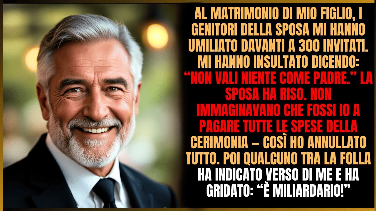 “La fidanzata di mio figlio e i suoi genitori mi derisero finché non seppero che ero miliardario.”