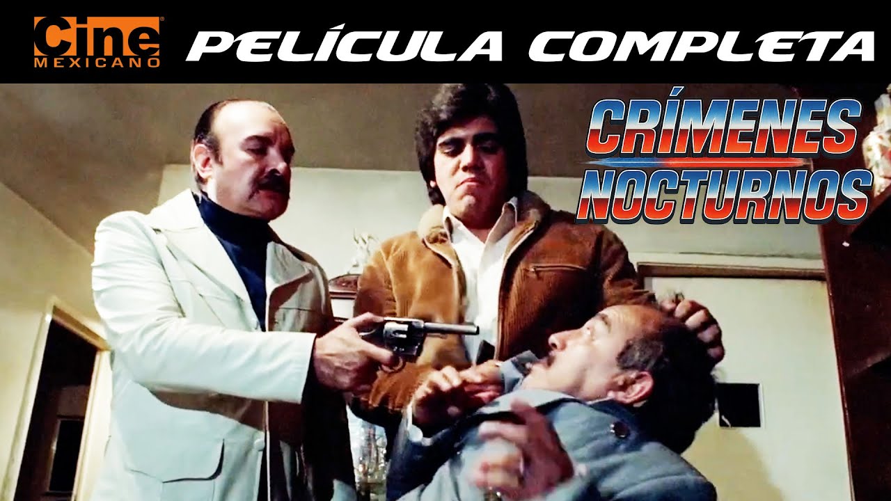 Crimenes Nocturnos | Jorge Reynoso | Película Completa | Cine Mexicano