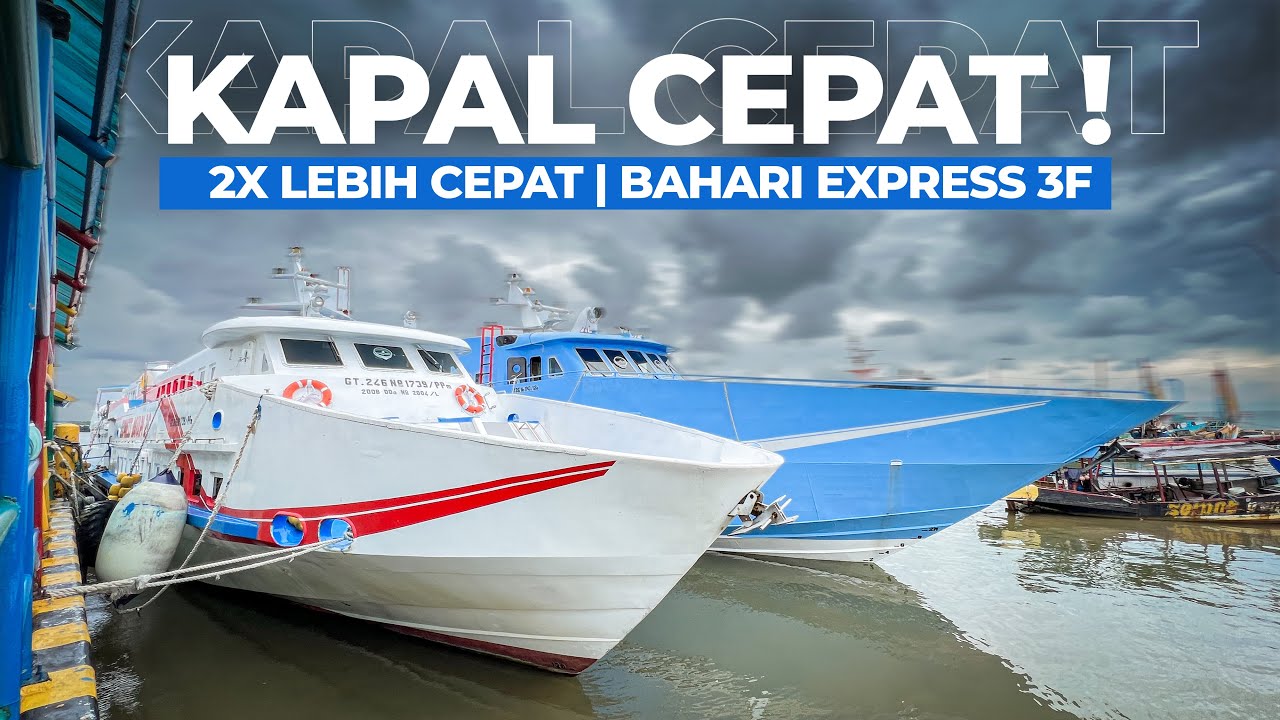 2X LEBIH CEPAT !! Naik Kapal Cepat Bahari Exspress 3F Karimun Jawa - Jepara .